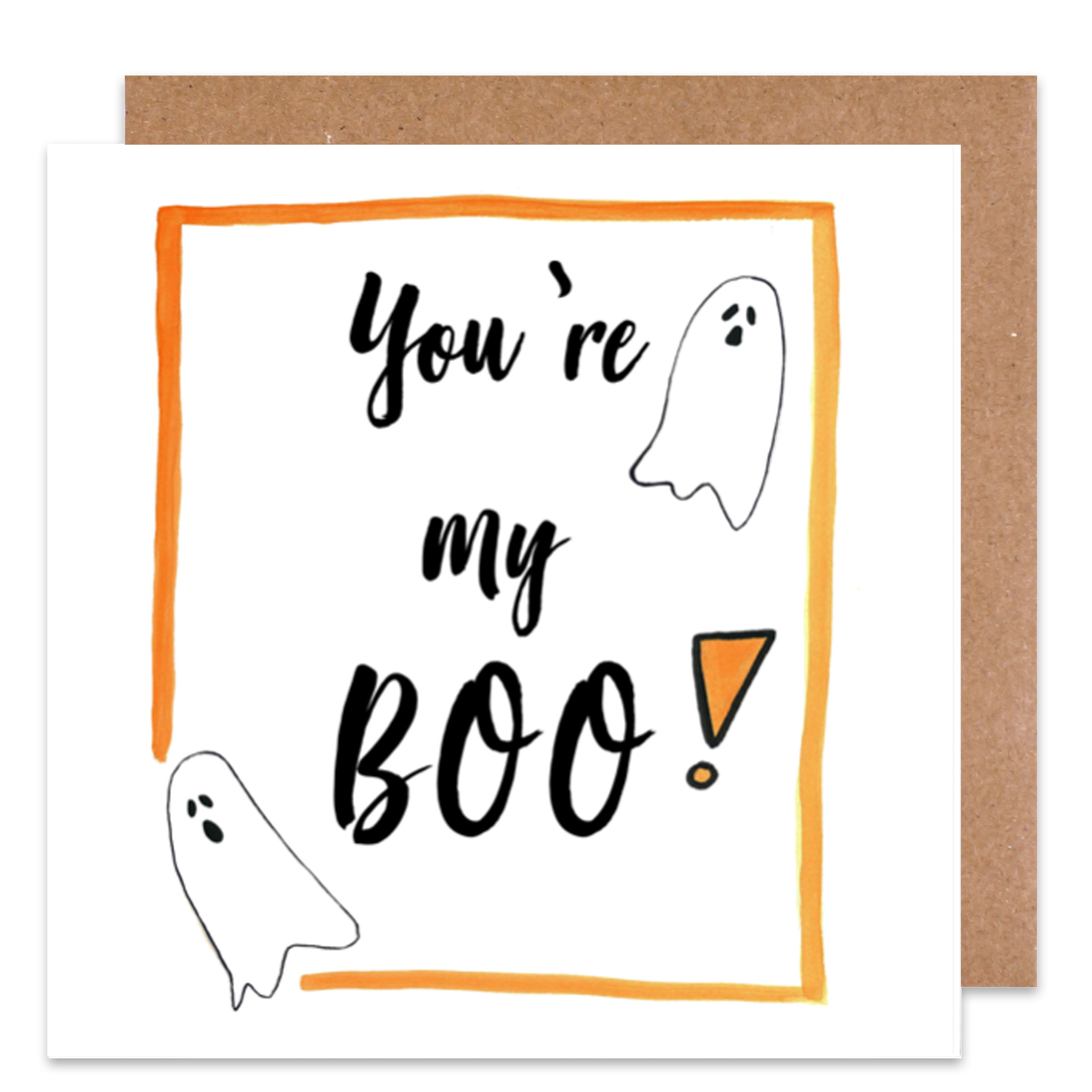 You're my boo Card