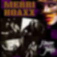 Merri Hoaxx - Never Jokes - The Atlantic Recs Years