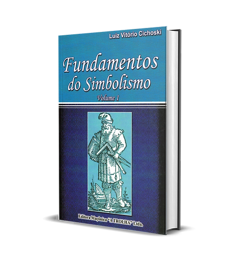 FUNDAMENTOS DO SIMBOLISMO – VOL. 1