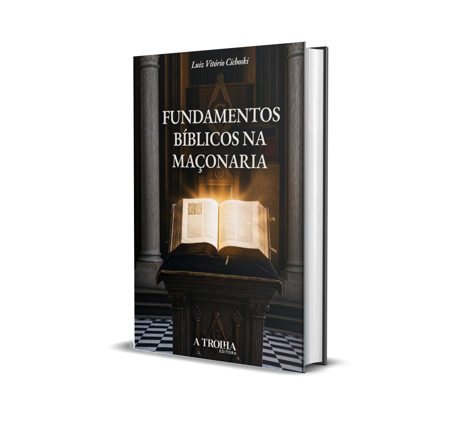 FUNDAMENTOS BÍBLICOS NA MAÇONARIA