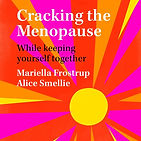 Cracking the Menopause by Mariella Frostrup audiobook