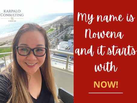 My name is Nowena, and it starts with NOW.