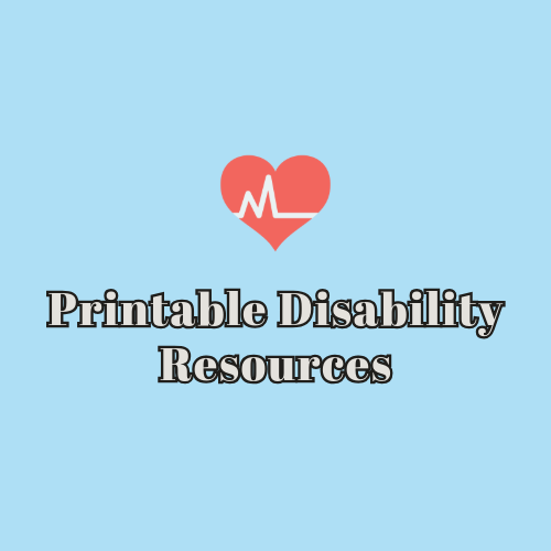 Disability Help SSI/SSDI Printable Disability Resources