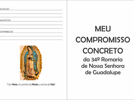 Compromisso da 34ª Romaria de N. Sra. de Guadalupe
