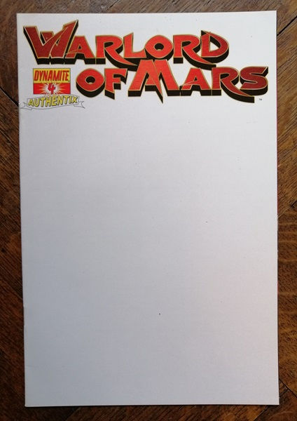 WARLORD OF MARS #  4, AUTHENTIX BLANK COVER, NM, Dynamite Ent.