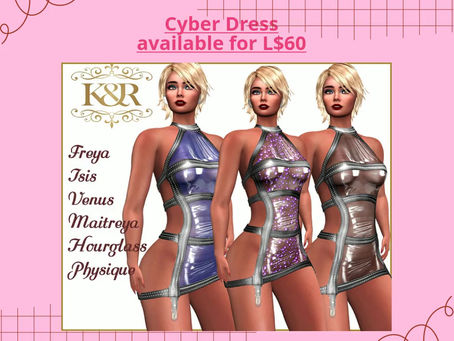 Cyber Dress Maitreya, Hourglass, Physique, Feya, Isis, Maitreya, and it's available for
