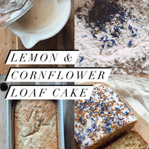 Lemon & Cornflower Loaf Cake