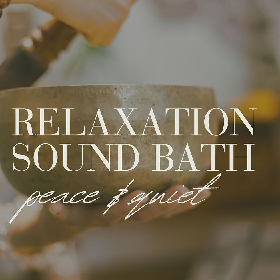Relaxation Sound Bath