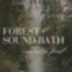 Forest Sound Bath