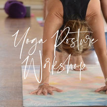 Yoga Posture Workshop