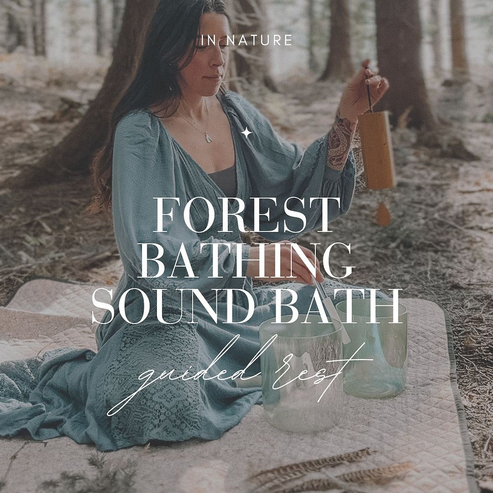 Forest Bathing Sound Bath