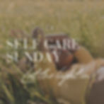 Self Care Sunday - Let The Light In