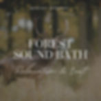 Forest Sound Bath
