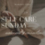 Self Care Sunday - Yoga & Connection
