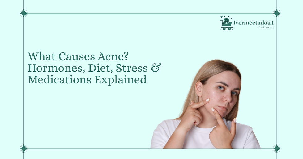 What Causes Acne? Hormones, Diet, Stress & Medications Explained | Ivermectinkart