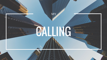 My Calling