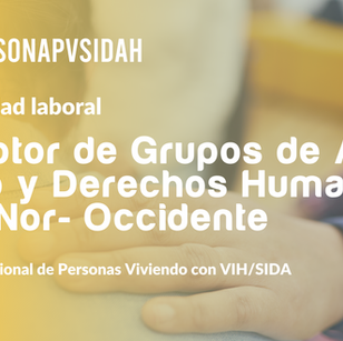 Convocatoria a concurso: Promotor de Grupos de Auto Apoyo y DD.HH. de la Zona Nor- Occidental.