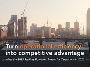What the 2025 Staffing Slowdown Means for Operations in 2026