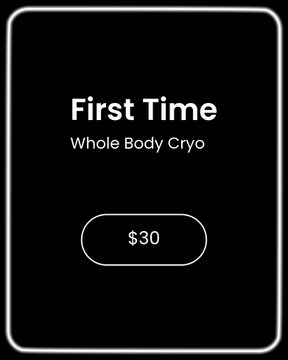 First Time Whole Body Cryotherapy $30