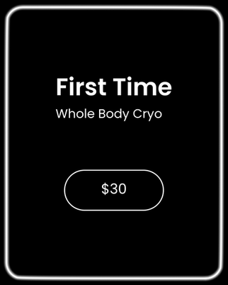First Time Whole Body Cryotherapy $30