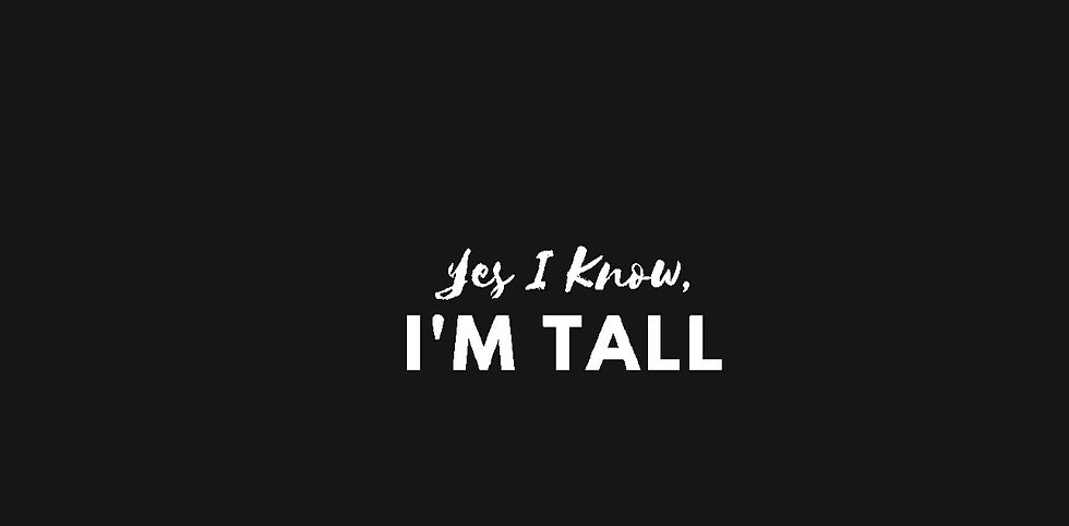 Tall Girl Friendly