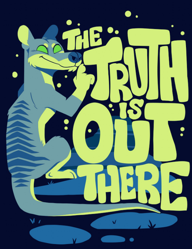 The Truth is Out There | Weasel Gear