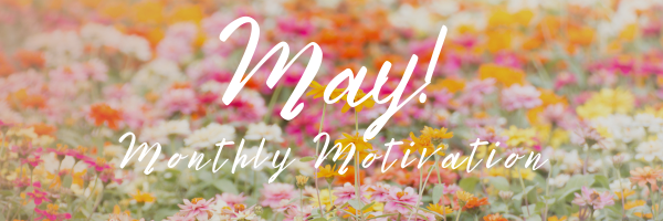 Monthly Motivation May: Learning to Sail Through Life’s Storms
