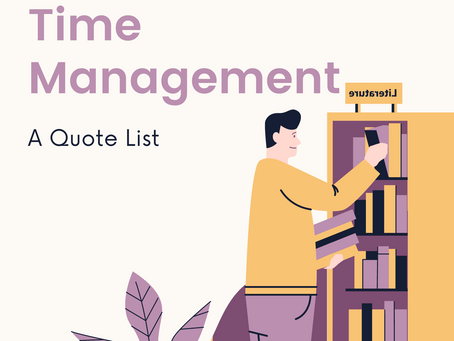The Value of Time and Time Management: A Quote List