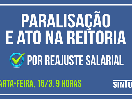 Campanha Salarial: ato na Reitoria no dia 16 de março