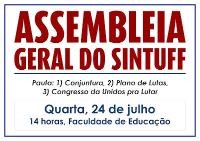 SINTUFF realiza Assembleia em 24/7
