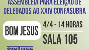 XXIV Congresso da FASUBRA | Assembleia em Bom Jesus