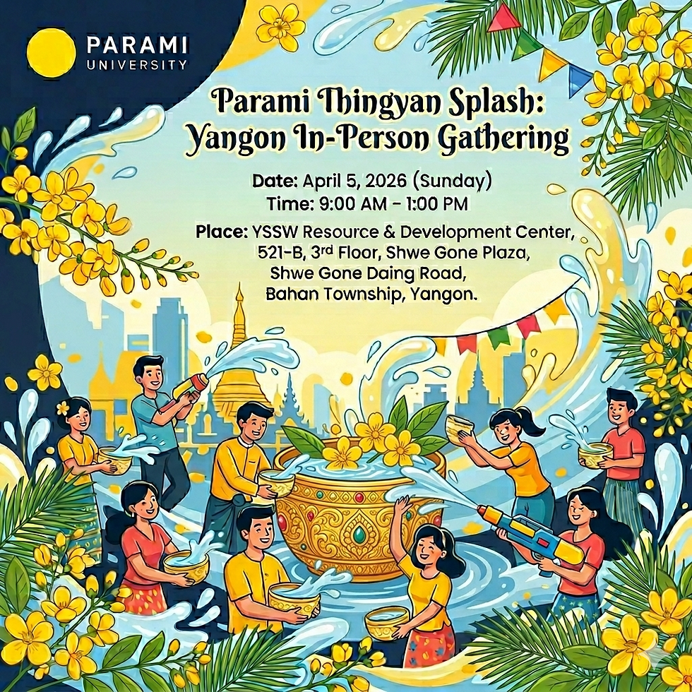 Parami Thingyan Splash: Yangon In-Person Gathering (April 5, 2026)