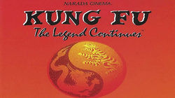 Kung Fu: The Legend Continues