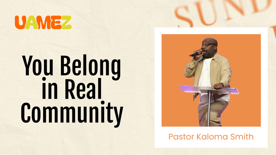 Image for the post: You Belong in a Real Community: Finding Your Place in God's Family
