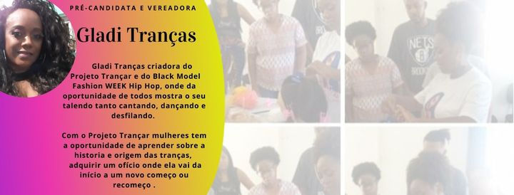 Gladi Tranças pré-candidata a vereadora no Embu das Artes.
