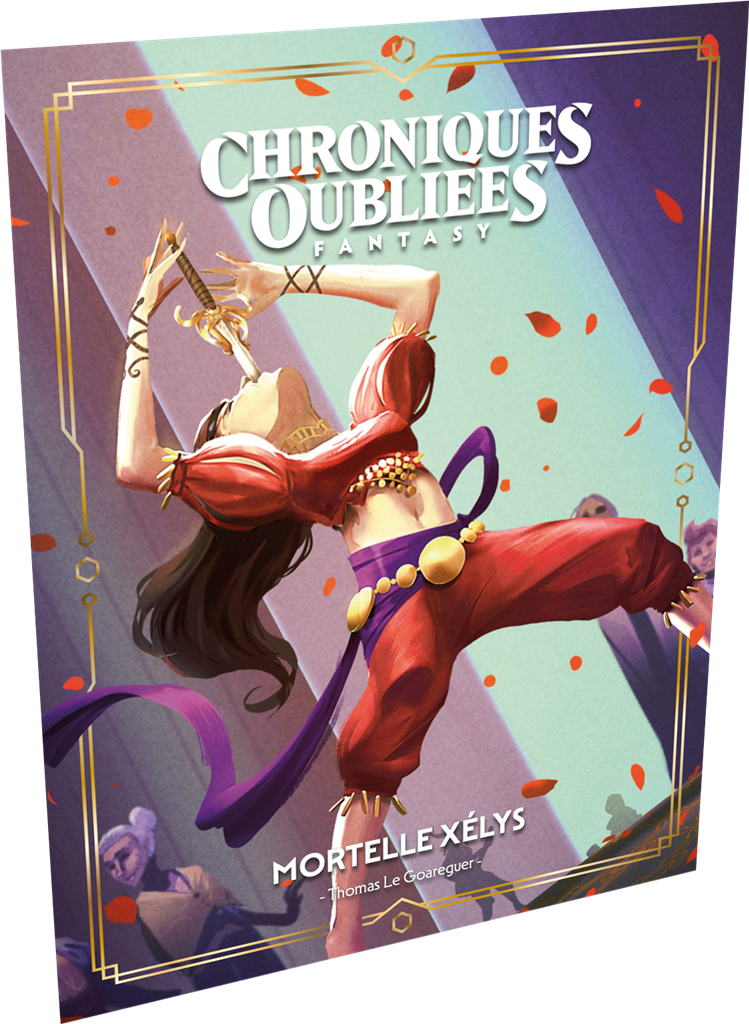 Chroniques Oubliées F 2 : Mortelle Xélys