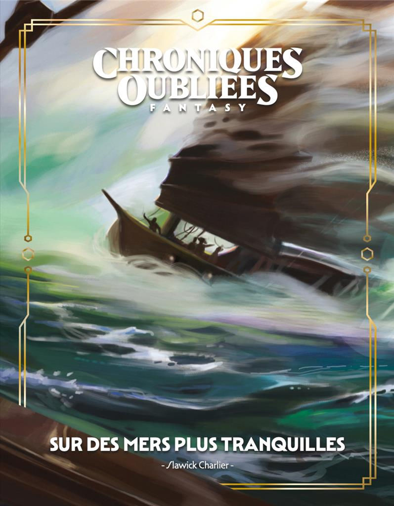 Miniature : Chroniques Oubliées F 2 : Sur des mers plus tranquilles