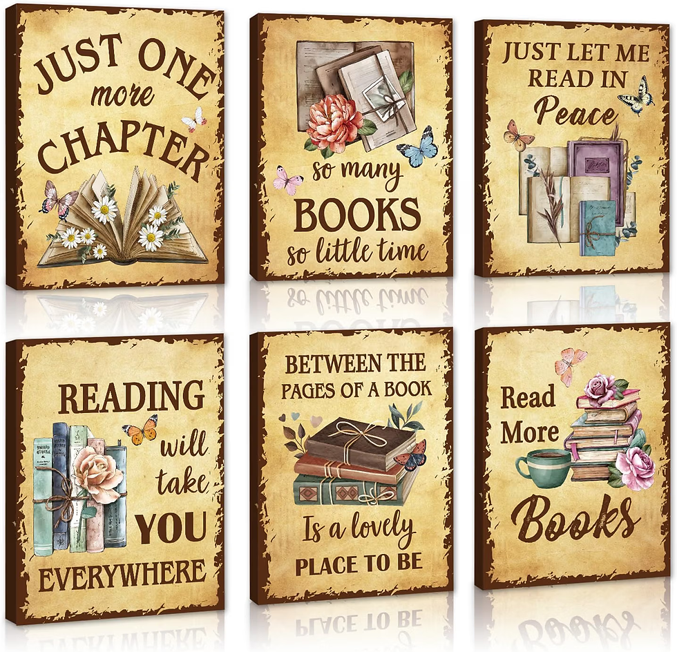Vintage book quote signs with butterflies and flowers, with sayings like Just One More Chapter and Read More Books