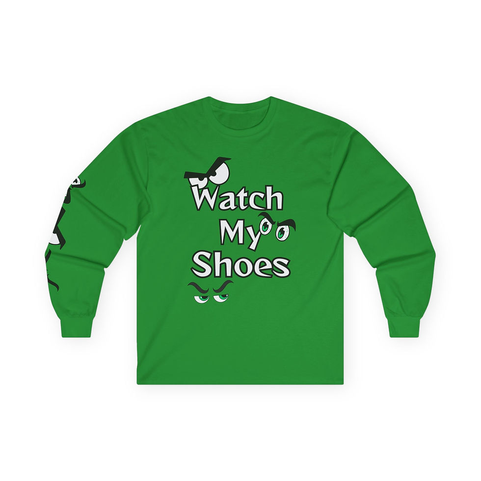 Thumbnail: “Watch My Shoes” Long Sleeve Tee