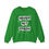 Thumbnail: “Never Not Fresh” Crewneck Sweatshirt