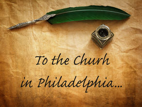 “The Letter to the church of Philadelphia” Author and Writer Ronald Nelson