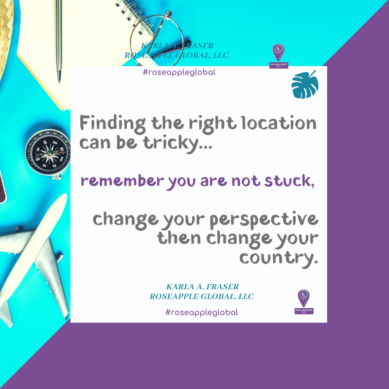 Quote about finding a location that fits you from Roseapple Global