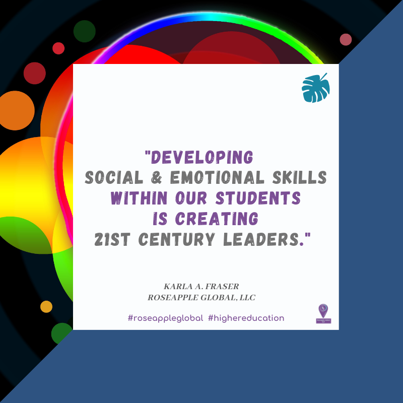 Quote higher education - Social & Emotional Skills from Roseapple Global