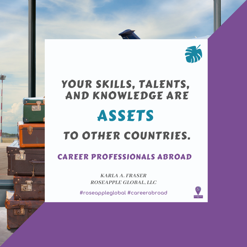 Quote about moving and being an asset abroad