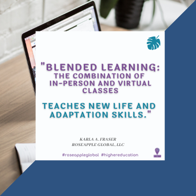 Quote higher education - blended learning from Roseapple Global