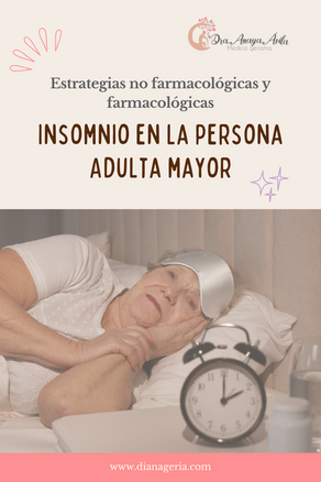 Insomnio en el adulto mayor: estrategias no farmacológicas y farmacológicas