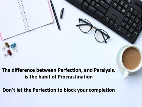 Perfectionism and Procrastination