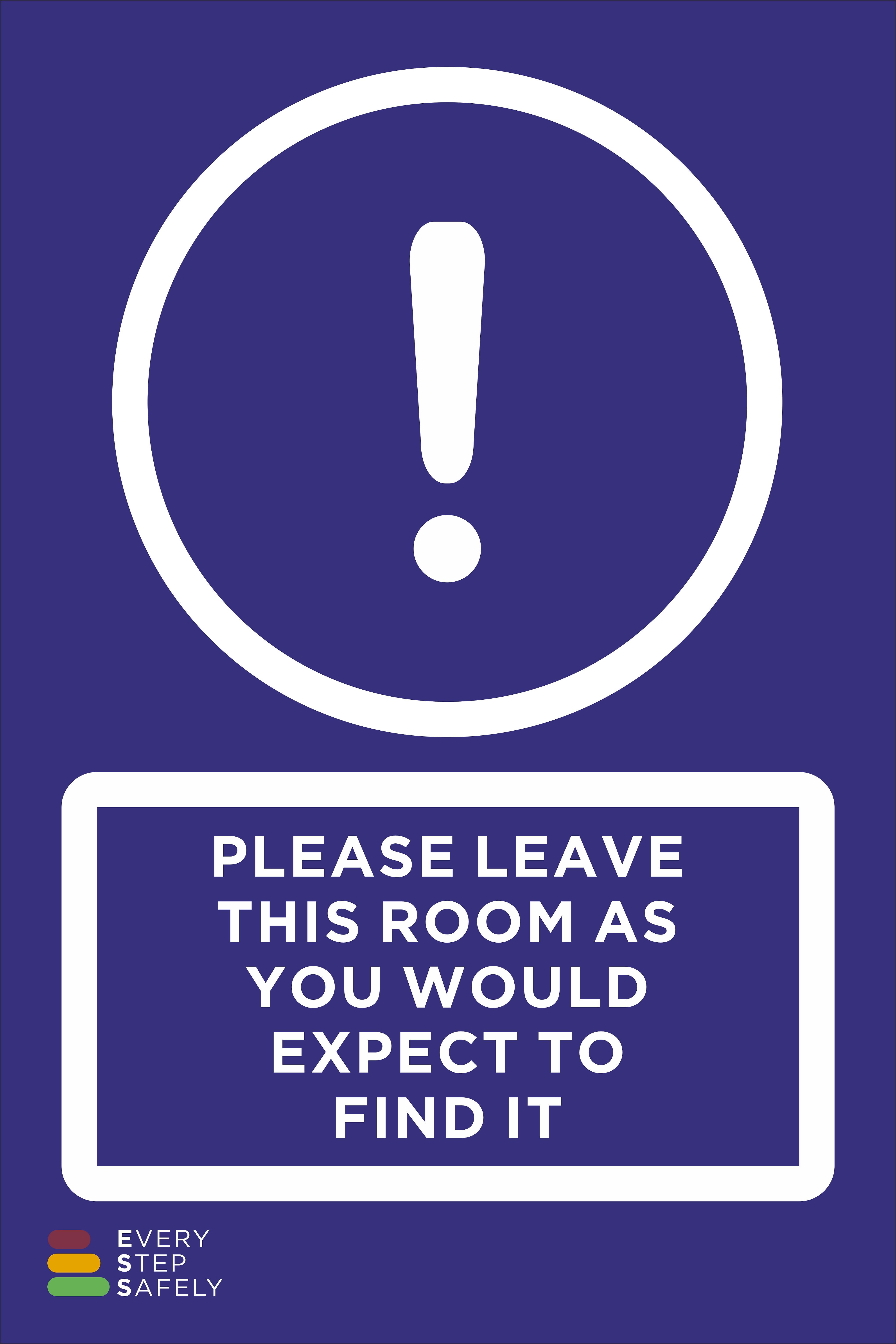 ESS-SI13 - Please Leave This Room As You Expect To Find It