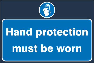 S044 - HAND PROTECTION MUST BE WORN