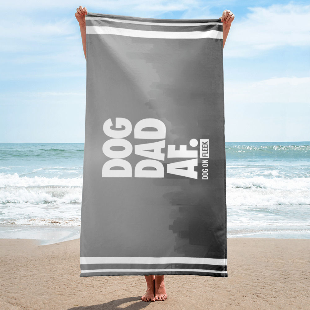 Dog Dad AF: Beach Towel